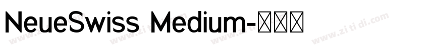 NeueSwiss Medium字体转换